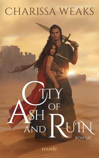 City of Ash and Ruin - Charissa Weaks