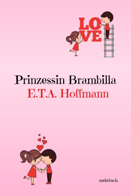 Prinzessin Brambilla - E. T. A. Hoffmann