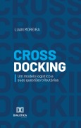 Cross Docking - Luan Moreira
