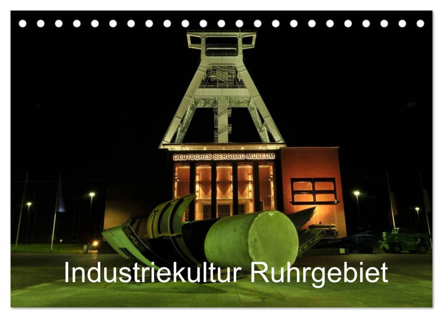 Industriekultur Ruhrgebiet (Tischkalender 2025 DIN A5 quer), CALVENDO Monatskalender - Andreas von Sannowitz