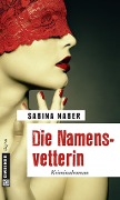 Die Namensvetterin - Sabina Naber