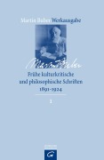Cover-Bild zum Titel 'Frühe kulturkritische und philosophische Schriften (1891-1924)' von 'Martin Buber'