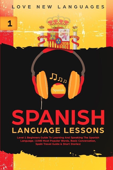 Spanish Language Lessons - Love New Languages