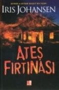 Cover-Bild zum Titel 'Ates Firtinasi' von 'Iris Johansen'
