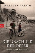 Cover-Bild zum Titel 'Die Unschuld der Opfer' von 'Marilyn Yalom'