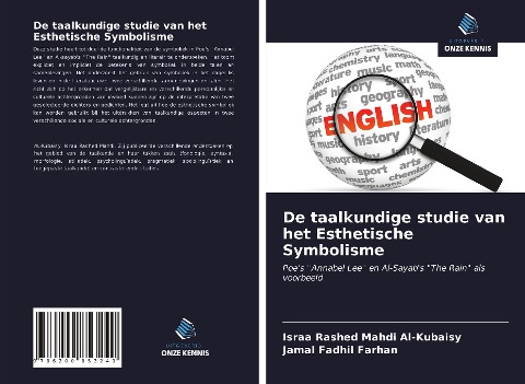 De taalkundige studie van het Esthetische Symbolisme - Israa Rashed Mahdi Al-Kubaisy, Jamal Fadhil Farhan
