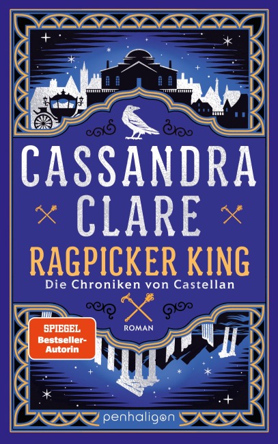 Ragpicker King - Die Chroniken von Castellan - Cassandra Clare
