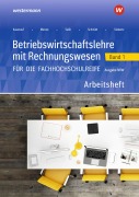 Cover-Bild zum Titel 'Betriebswirtschaftslehre mit Rechnungswesen für die Fachhochschulreife - Ausgabe Nordrhein-Westfalen' von 'Jörn Menne, Ralf Salih, Christian Schmidt, Robert Blanke, Sarah-Katharina Siebertz'