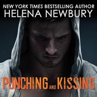 Punching and Kissing Lib/E - Helena Newbury