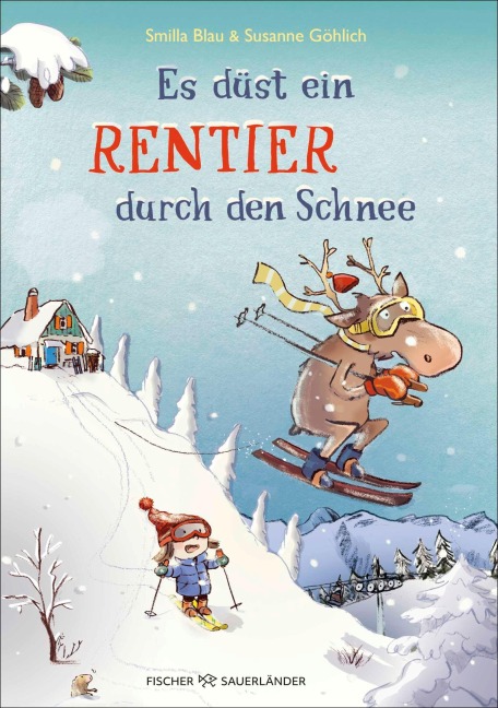 Es düst ein Rentier durch den Schnee - Smilla Blau