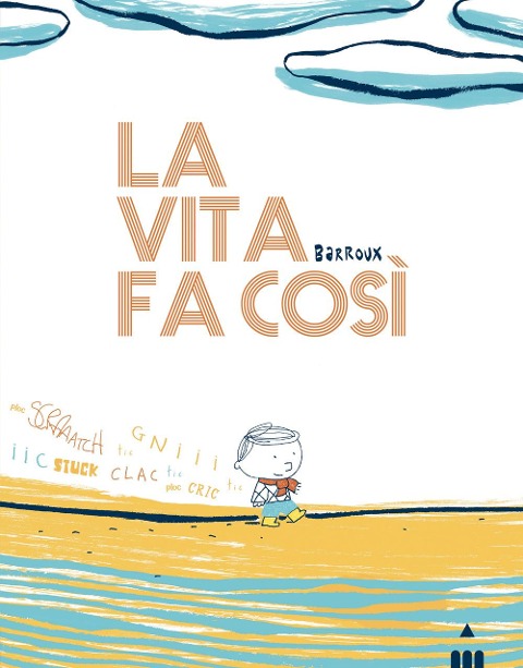 La vita fa così - Barroux