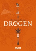 Cover-Bild zum Titel 'Die Geschichte der Drogen' von 'Jean-Pierre Pécau'