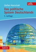 Cover-Bild zum Titel 'Das politische System Deutschlands' von 'Stefan Marschall'