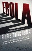 Cover-Bild zum Titel 'Representing Ebola' von 'Marouf A. Hasian Jr.'