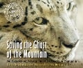 Saving the Ghost of the Mountain - Sy Montgomery