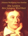 Cover-Bild zum Titel 'Die Leiden des jungen Werther' von 'Johann Wolfgang von Goethe'