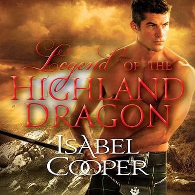 Legend of the Highland Dragon - Isabel Cooper