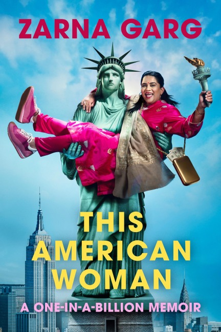 This American Woman - Zarna Garg