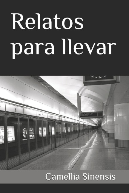 Relatos para llevar - Camellia Sinensis