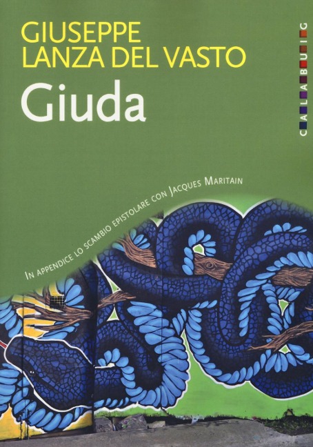 Giuda - Giuseppe G. Lanza Del Vasto
