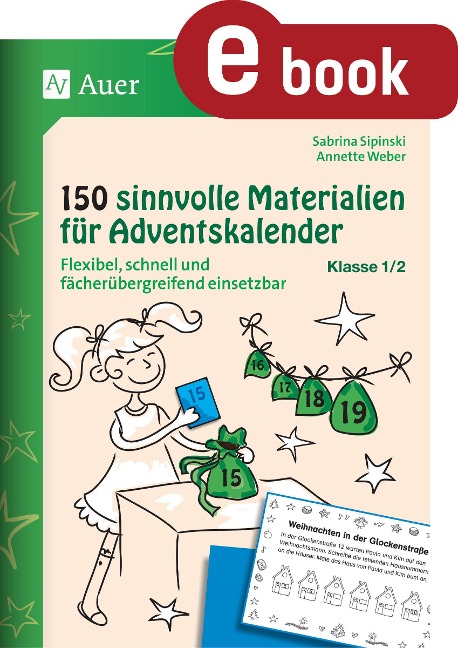 150 sinnvolle Materialien für Adventskalender 1-2 - Sabrina Sipinski, Annette Weber