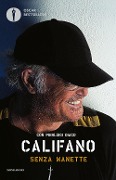 Senza manette - Franco Califano