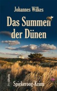 Cover-Bild zum Titel 'Das Summen der Dünen' von 'Johannes Wilkes'