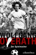 Wolfgang Overath - Herrmann Schmidt