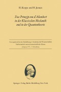 Cover-Bild zum Titel 'Das Prinzip von d'Alembert in der Klassischen Mechanik und in der Quantentheorie' von 'Heinz Koppe, Hans Jensen'