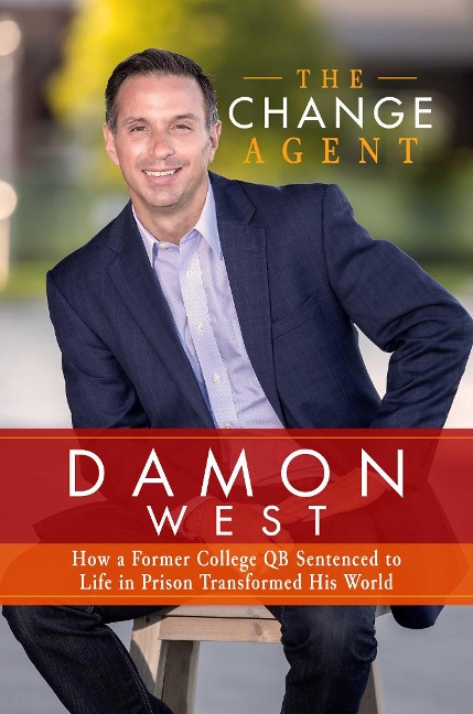 The Change Agent - Damon West
