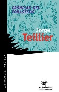 Cronicas del Forastero - Jorge Teillier