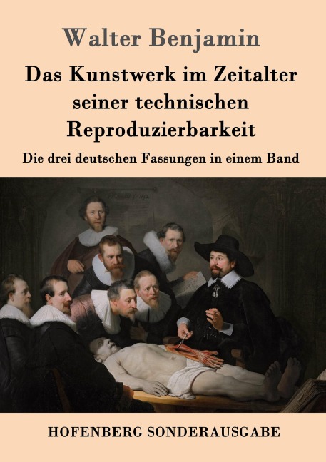 Das Kunstwerk im Zeitalter seiner technischen Reproduzierbarkeit - Walter Benjamin