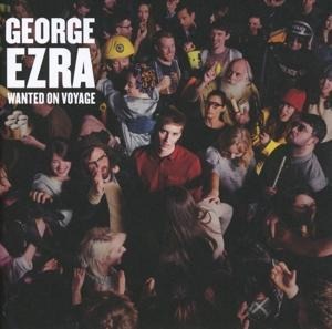 Wanted on Voyage - George Ezra