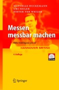 Cover-Bild zum Titel 'Messen messbar machen' von 'Matthias Huckemann, Dieter S. Weiler, Urs Seiler'
