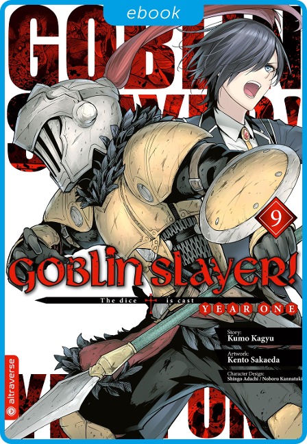 Goblin Slayer! Year One 09 - Kumo Kagyu, Kento Sakaeda, Shingo Adachi, Noboru Kannatuki