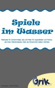 Cover-Bild zum Titel 'Spiele im Wasser' von ''