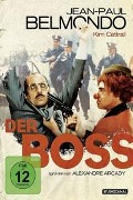 Cover-Bild zum Titel 'Der Boss' von 'Alexandre Arcady, Francis Veber, Daniel Saint-Hamont, Jay Cronley, Serge Franklin'