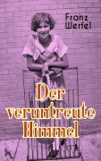 Cover-Bild zum Titel 'Der veruntreute Himmel' von 'Franz Werfel'