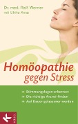 Cover-Bild zum Titel 'Homöopathie gegen Stress' von 'Ralf Werner'