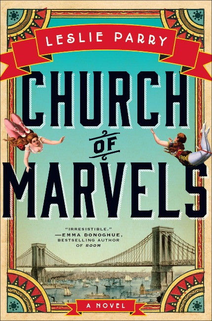 Church of Marvels - Leslie Parry