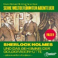 Cover-Bild zum Titel 'Sherlock Holmes und das Geheimnis der Goldgräberhütte (Seine weltberühmten Abenteuer, Folge 9)' von 'Arthur Conan Doyle, Edward Graham'