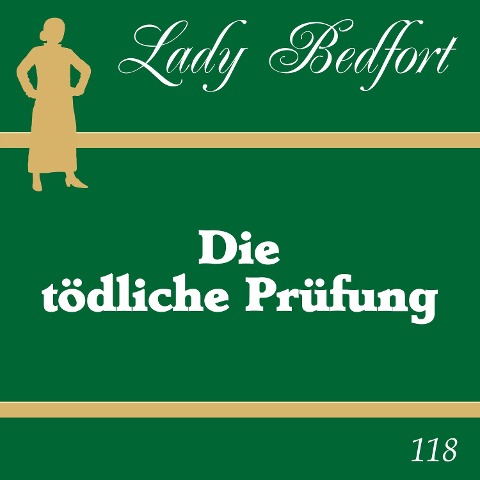 118: Die tödliche Prüfung - Lady Bedfort, Michael Eickhorst