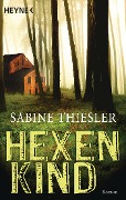 Hexenkind - Sabine Thiesler
