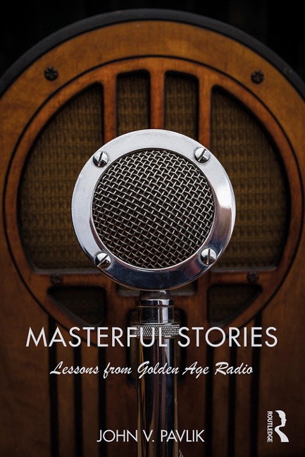 Masterful Stories - John V Pavlik