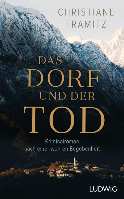 Das Dorf und der Tod - Christiane Tramitz
