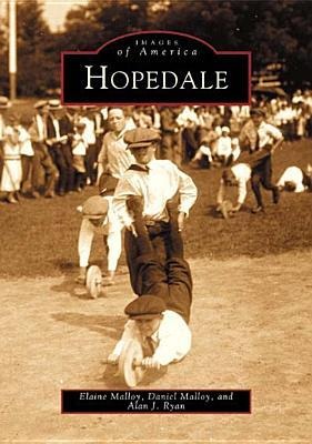 Hopedale - Elaine Malloy, Daniel Malloy, Alan J Ryan