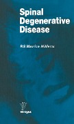 Cover-Bild zum Titel 'Spinal Degenerative Disease' von 'R. S. Maurice-Williams'