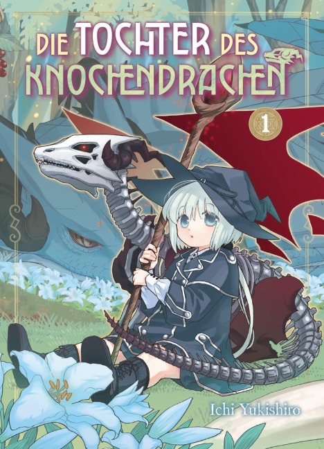 Die Tochter des Knochendrachen 01 - Ichi Yukishiro