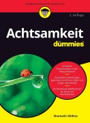 Cover-Bild zum Titel 'Achtsamkeit für Dummies' von 'Shamash Alidina'