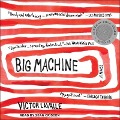 Big Machine - Victor Lavalle